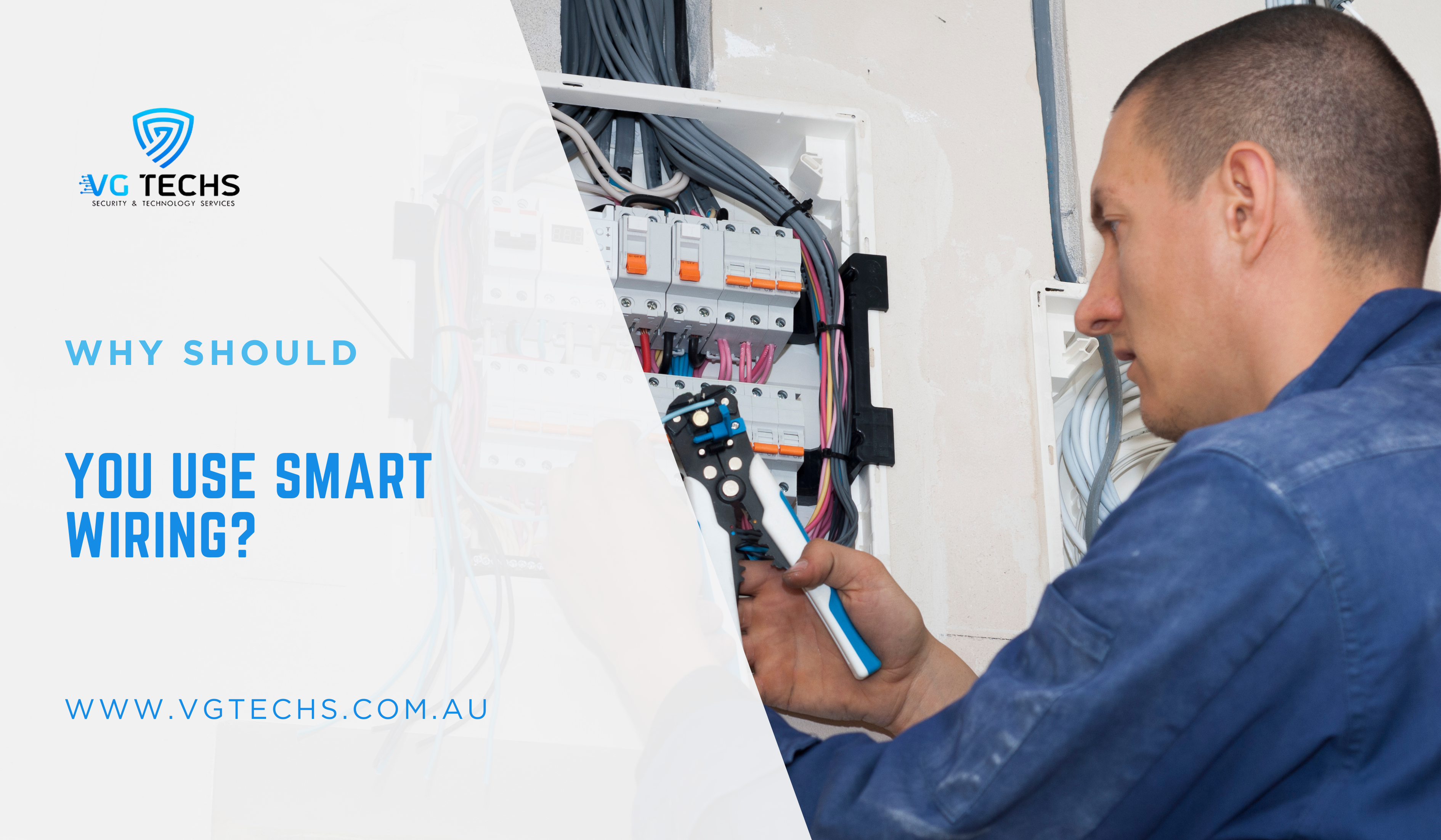 Why Should You Use Smart Wiring