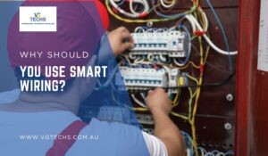 Why should you use smart wiring?