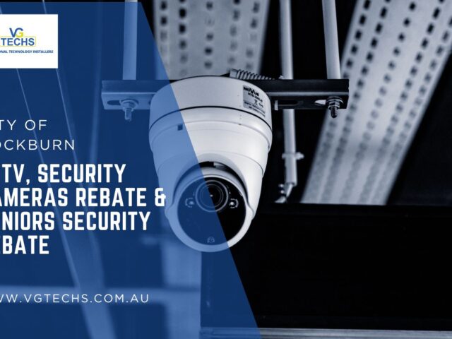 City of Cockburn – CCTV, Security cameras Rebate & Seniors Security Rebate