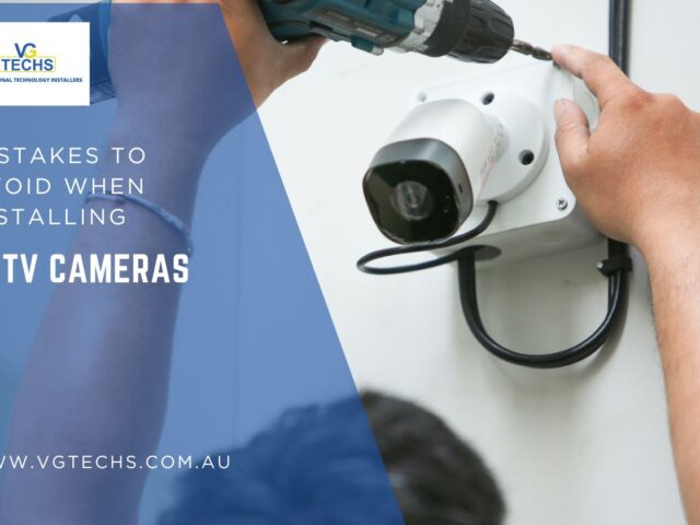 Top 5 Mistakes To Avoid When Installing CCTV Cameras!