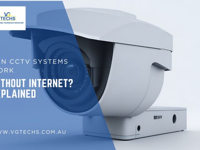 Can CCTV Systems Work Without Internet? Explained