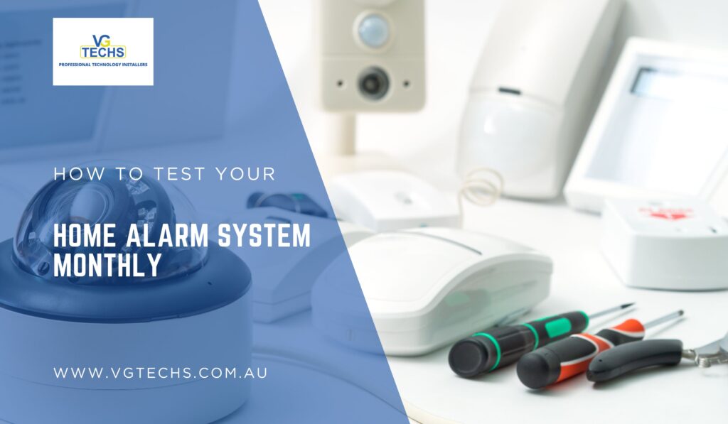 Test Your Home Alarm System