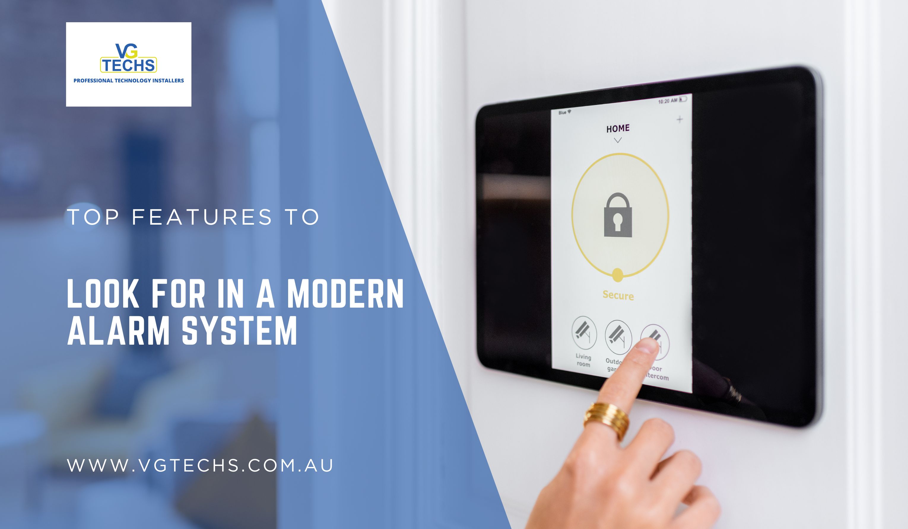 Top Features To Look For In A Modern Alarm System