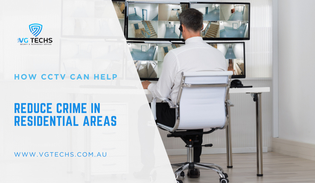 CCTV Can Help Reduce Crime