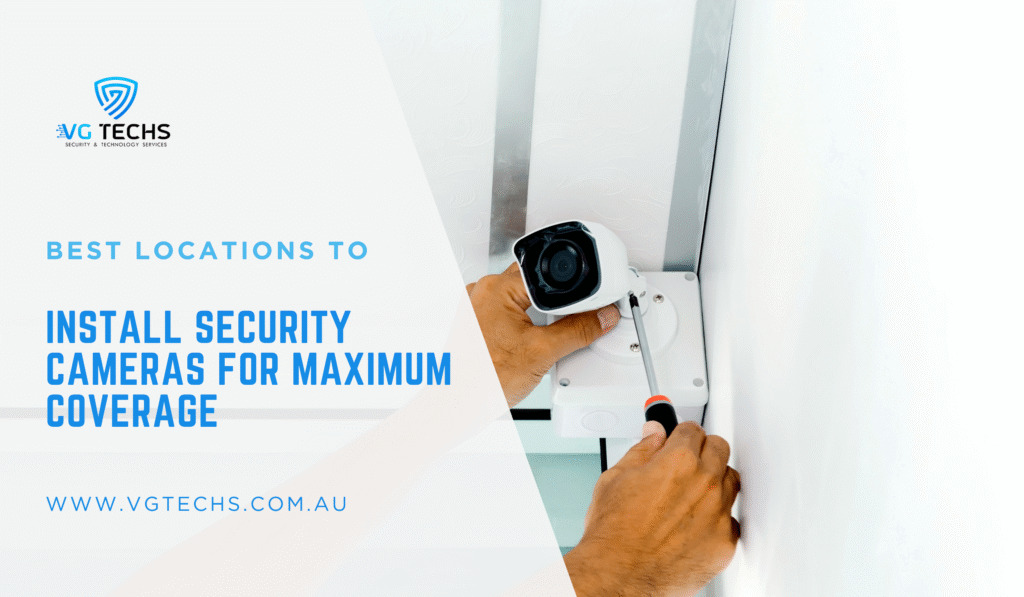 Best Locations To Install Security Cameras