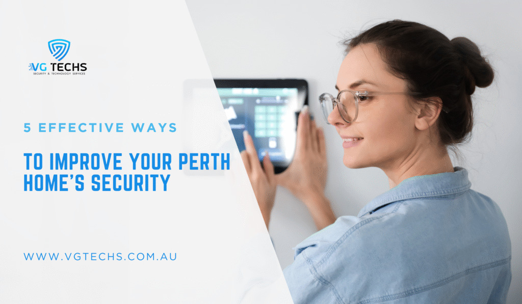 Your Perth Home’s Security
