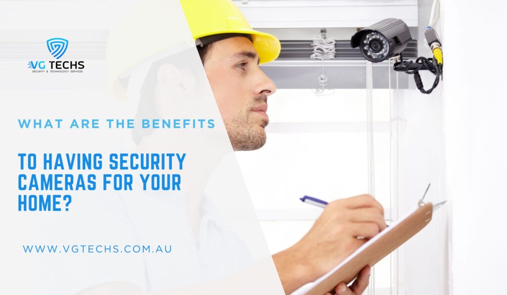 security cameras for Your home
